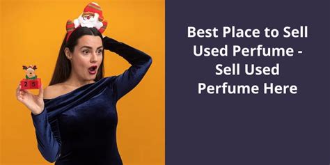 best place to sell used perfume